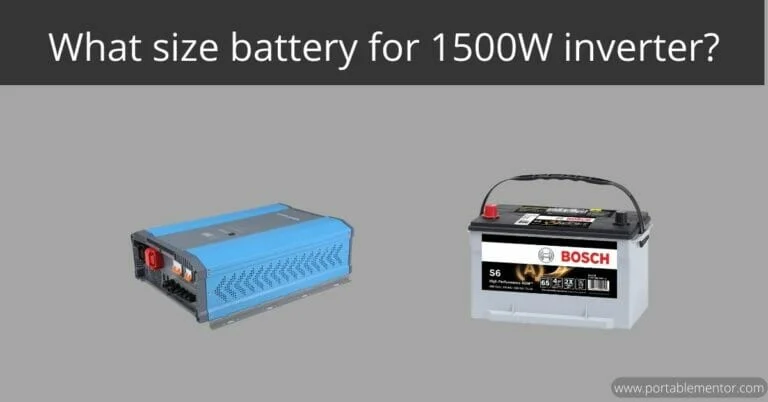 How many batteries for 1500 watt inverter?