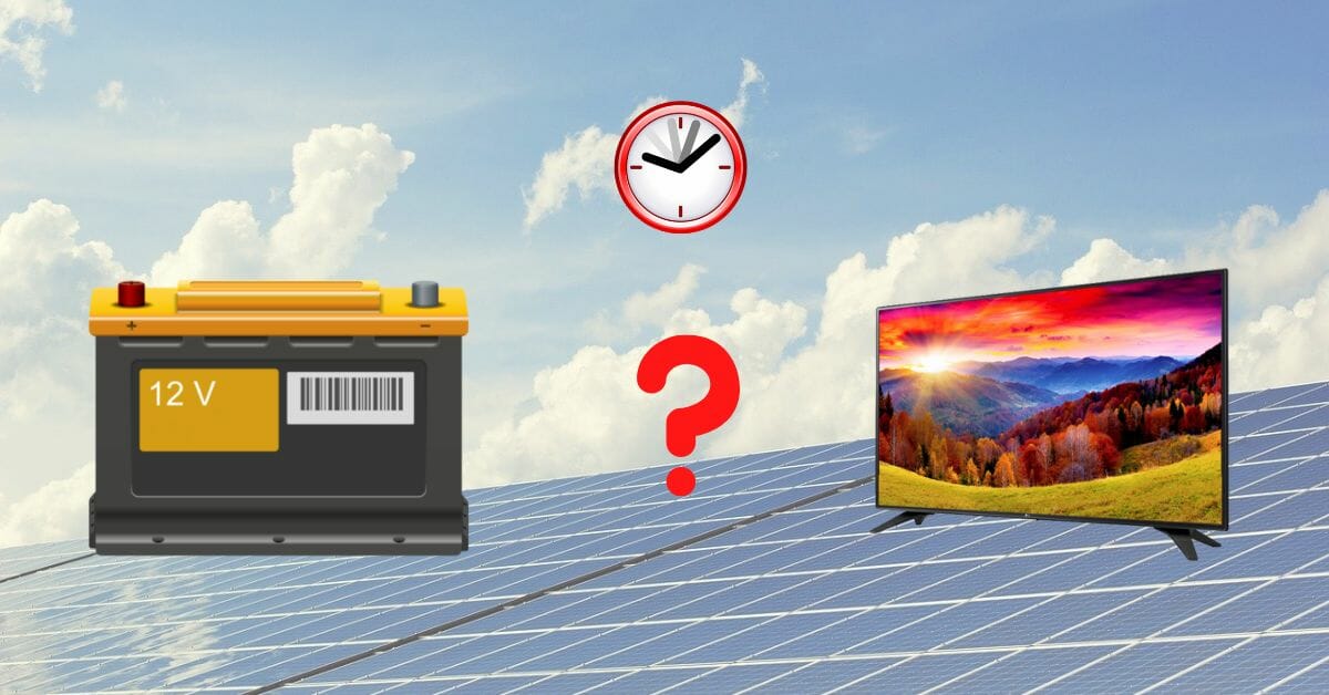 How Long Will A 12 volt Battery Run A TV? + Calculator