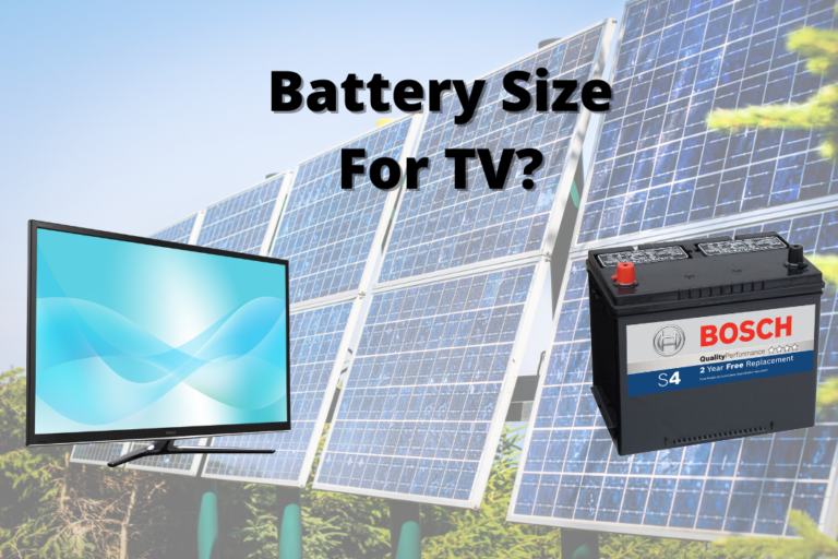 What Size Battery To Run A TV? | Solar Powered TV
