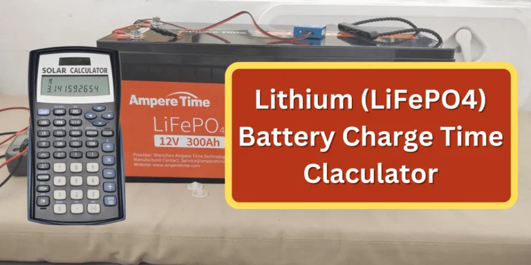 Lithium Battery Charge Time Calculator